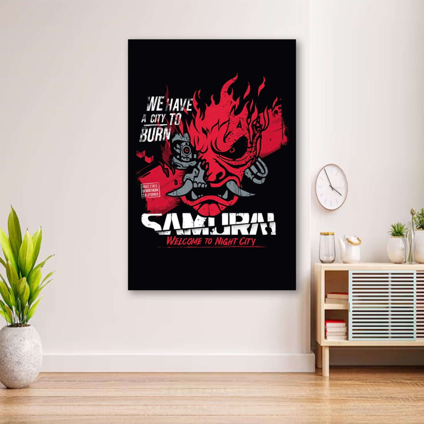 Cyberpunk 2077 Samurai Poster – “We Have a City to Burn” Wall Art wall art displayed in cozy portrait-style interior with minimalist decor