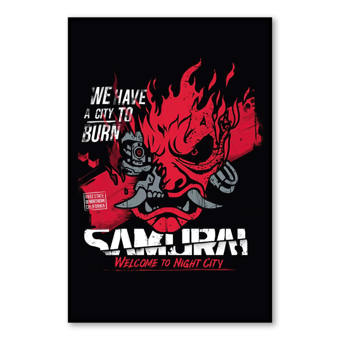 Cyberpunk 2077 Samurai Poster – “We Have a City to Burn” Wall Art close-up of full artwork